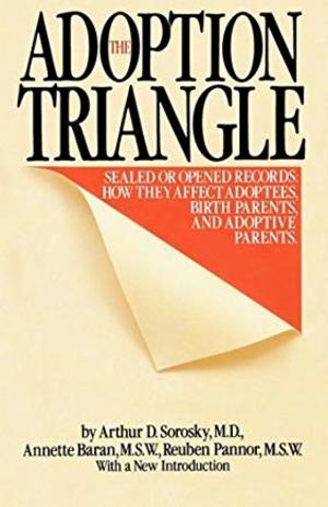 Adoption Triangle, The Adoption Triangle, The