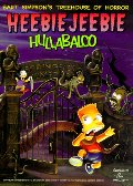 Bart Simpson's Treehouse of Horror: Heebie-Jeebie Hullabaloo (Bart Simpson's Treehouse of Horror, #1) Bart Simpson's Treehouse of Horror: Heebie-Jeebie Hullabaloo (Bart Simpson's Treehouse of Horror, #1)