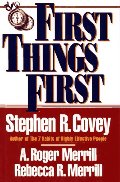 First Things First First Things First