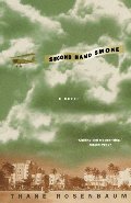 Second Hand Smoke: A Novel Second Hand Smoke: A Novel