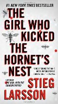 Girl Who Kicked the Hornet's Nest: Book 3 of the Millennium Trilogy (Vintage Crime/Black Lizard), The Girl Who Kicked the Hornet's Nest: Book 3 of the Millennium Trilogy (Vintage Crime/Black Lizard), The