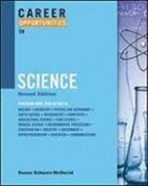 Career Opportunities in Science Career Opportunities in Science