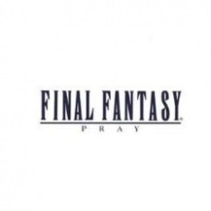 Final Fantasy - Vocal Collection 1 : Pray Final Fantasy - Vocal Collection 1 : Pray