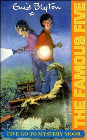 Five Go to Mystery Moor (Famous Five:13) Five Go to Mystery Moor (Famous Five:13)