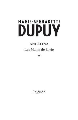 Angélina Tome 1 - Les Mains de la vie (Nouvelle édition) Angélina Tome 1 - Les Mains de la vie (Nouvelle édition)
