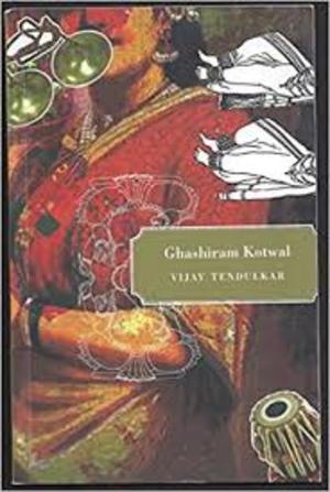Ghashiram Kotwal: Ghashiram Kotwal:
