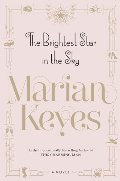 Brightest Star in the Sky: A Novel, The Brightest Star in the Sky: A Novel, The