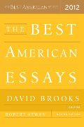 Best American Essays 2012 (The Best American Series (R)), The Best American Essays 2012 (The Best American Series (R)), The