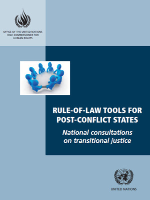 National consultations on transitional justice National consultations on transitional justice