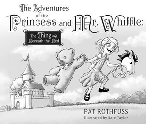 Adventure of the Princess and Mr. Whiffle: The Thing Beneath the Bed, The Adventure of the Princess and Mr. Whiffle: The Thing Beneath the Bed, The