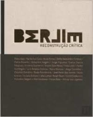 Berlim: Reconstrução Crítica Berlim: Reconstrução Crítica