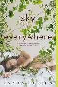 Sky Is Everywhere, The Sky Is Everywhere, The