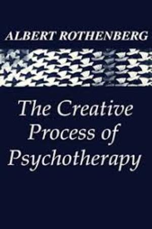 Creative Process of Psychotherapy, The Creative Process of Psychotherapy, The