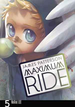 Maximum Ride: The Manga, Vol. 5 Maximum Ride: The Manga, Vol. 5