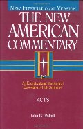 Acts: An Exegetical and Theological Exposition of Holy Scripture (New American Commentary) Acts: An Exegetical and Theological Exposition of Holy Scripture (New American Commentary)