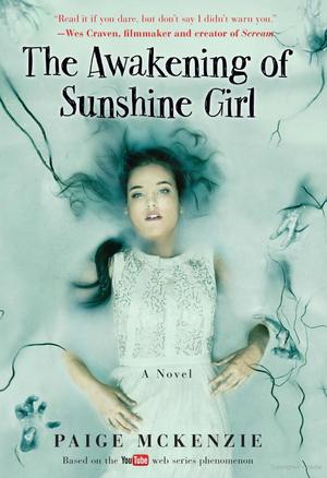 Awakening of Sunshine Girl, The Awakening of Sunshine Girl, The