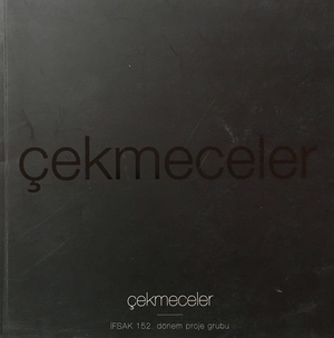 Çekmeceler Çekmeceler