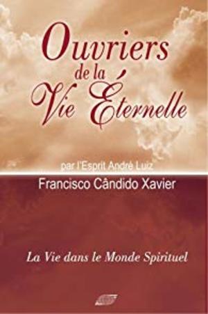 Ouvriers de la vie éternelle Ouvriers de la vie éternelle