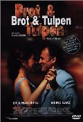 Brot und Tulpen Brot und Tulpen