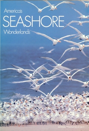 America's Seashore Wonderlands America's Seashore Wonderlands