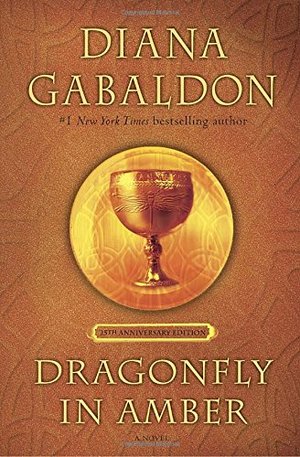 Dragonfly in Amber (25th Anniversary Edition): A Novel (Outlander) Dragonfly in Amber (25th Anniversary Edition): A Novel (Outlander)