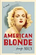 American Blonde: A Novel American Blonde: A Novel