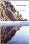 Desert Islands: and Other Texts, 1953--1974 (Semiotext(e) / Foreign Agents) Desert Islands: and Other Texts, 1953--1974 (Semiotext(e) / Foreign Agents)