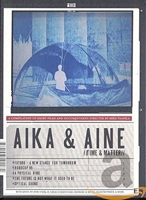 Aika & Aine (Time & Matter) Aika & Aine (Time & Matter)