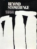 Beyond Stonehenge Beyond Stonehenge