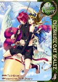 Alice in the Country of Clover: Cheshire Cat Waltz, Vol. 05 (Alice in the Country of Clover: Cheshire Cat Waltz, #5) Alice in the Country of Clover: Cheshire Cat Waltz, Vol. 05 (Alice in the Country of Clover: Cheshire Cat Waltz, #5)