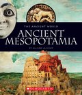 Ancient Mesopotamia (The Ancient World) Ancient Mesopotamia (The Ancient World)