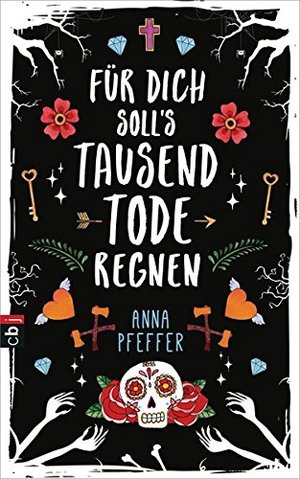Für dich soll's tausend Tode regnen Für dich soll's tausend Tode regnen
