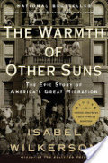 Warmth of Other Suns, The Warmth of Other Suns, The