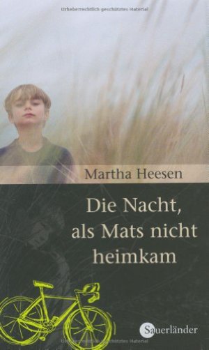 Die Nacht, als Mats nicht heimkam Die Nacht, als Mats nicht heimkam