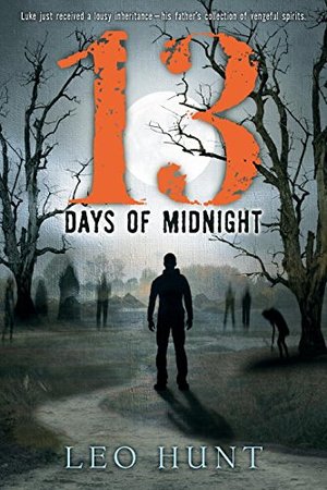Thirteen Days of Midnight Thirteen Days of Midnight