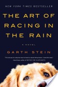 Art of Racing in the Rain, The Art of Racing in the Rain, The