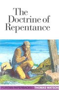 Doctrine of Repentance - (Puritan Paperback) Doctrine of Repentance - (Puritan Paperback)