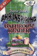 Uncle John's Ahh-Inspiring Bathroom Reader Uncle John's Ahh-Inspiring Bathroom Reader