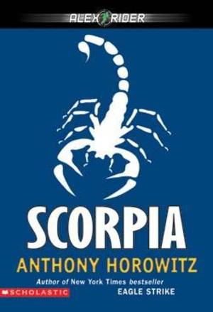 Scorpia (Alex Rider, Book 5) Scorpia (Alex Rider, Book 5)