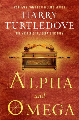 Alpha and Omega Alpha and Omega
