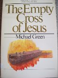 Empty Cross of Jesus (Jesus Library), The Empty Cross of Jesus (Jesus Library), The