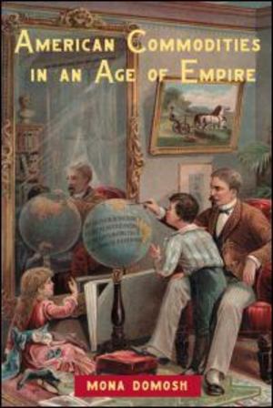 American Commodities in an Age of Empire American Commodities in an Age of Empire