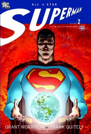 All Star Superman, Vol. 2 All Star Superman, Vol. 2