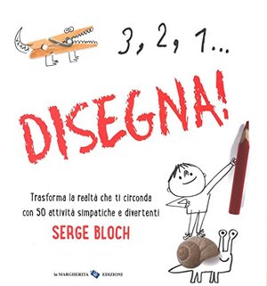 3, 2, 1... disegna! Ediz. illustrata 3, 2, 1... disegna! Ediz. illustrata