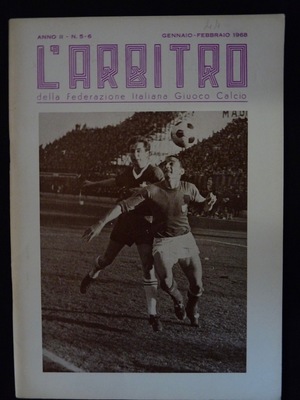 L'Arbitro - 1968/01 - Anno II - N. 5-6 L'Arbitro - 1968/01 - Anno II - N. 5-6