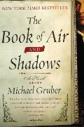 Book of Air and Shadows, The Book of Air and Shadows, The