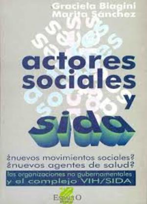 Actores sociales y SIDA Actores sociales y SIDA