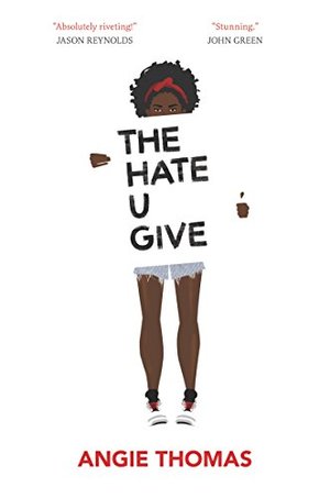Hate U Give, The Hate U Give, The