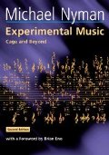 Experimental Music: Cage and Beyond (Music in the Twentieth Century) Experimental Music: Cage and Beyond (Music in the Twentieth Century)
