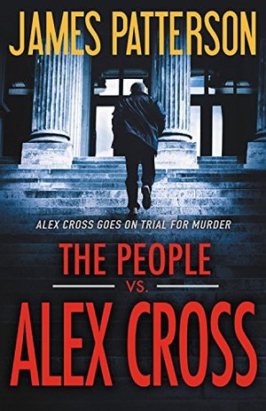 People vs. Alex Cross, The People vs. Alex Cross, The